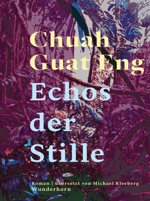 Title details for Echos der Stille by Chuah Guat Eng - Available